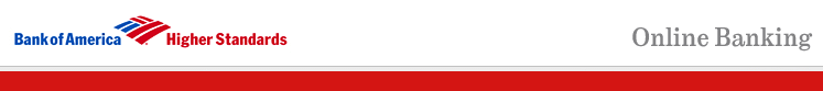 Bank of America Higher Standards Online Banking